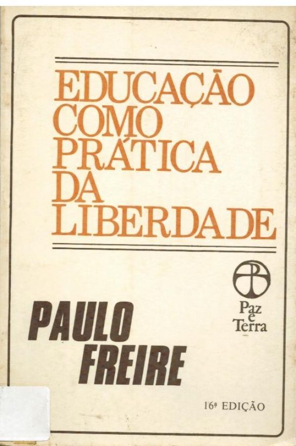 Educação como Prática da Liberdade